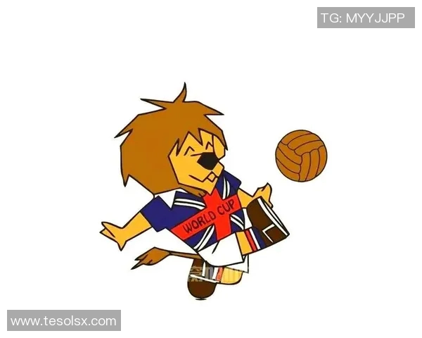 历届世界杯吉祥物盘点带你看可爱形象背后的文化故事